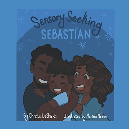 Sensory Seeking Sebastian